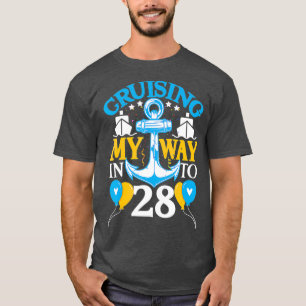 28 Year 28th Birthday Cruise  Men Women  Ship T-Shirt