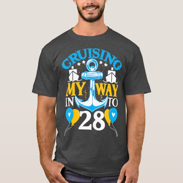 28 Year 28th Birthday Cruise  Men Women  Ship T-Shirt (Front)