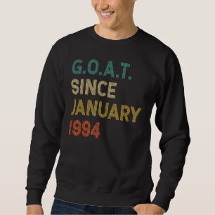 28th Birthday 28 Years Old Goat Since January 1994 Sweatshirt