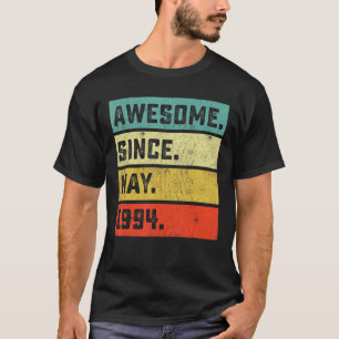 28th Birthday  Awesome Since May 1994 28 Years Old T-Shirt