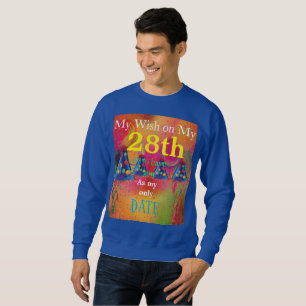 28th Birthday Wish Sweatshirt