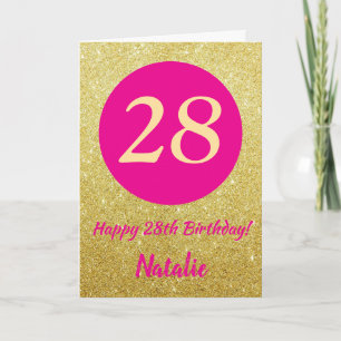 28th Happy Birthday Hot Pink and Gold Glitter Card