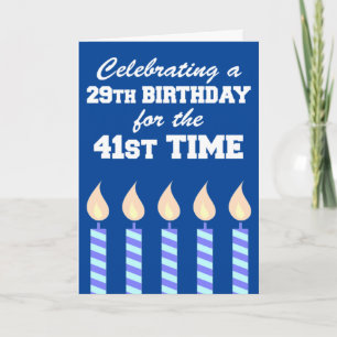 29th Birthday 21st Time 70th Card