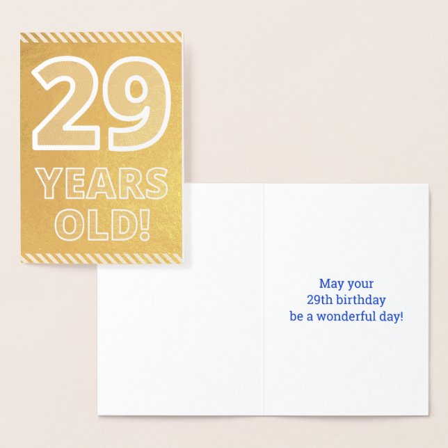 29th Birthday: Bold "29 YEARS OLD!" Gold Foil Card (Display)