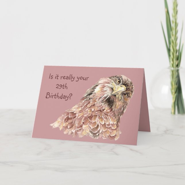 29th Birthday Funny or Insulting Cute Curious Bird Card (Front)