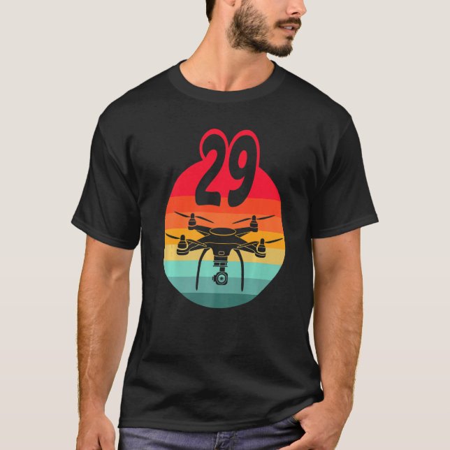 29th Birthday I Retro Remote Control Drones With C T-Shirt (Front)