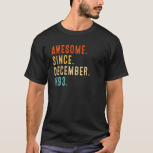 29th Birthday Idea Awesome Since December 1993 29 T-Shirt