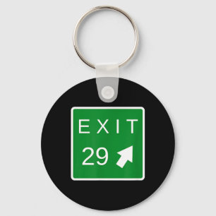 29th Birthday Quote Exit 29 29 Sister Lakes Shirt Key Ring