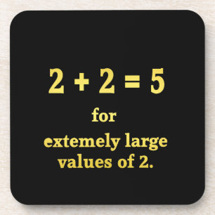 2 + 2 = 5  Funny Math Joke Coaster