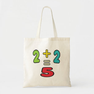 2+2=5 TOTE BAG