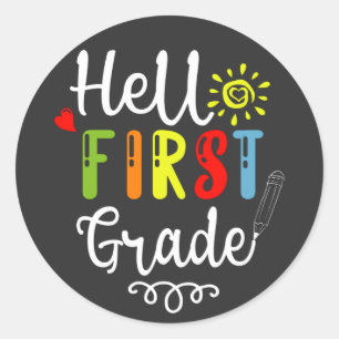 2/2- Hello First Grade Shirt, First Grade Students Classic Round Sticker