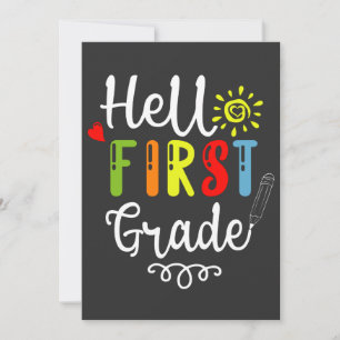 2/2- Hello First Grade Shirt, First Grade Students Invitation