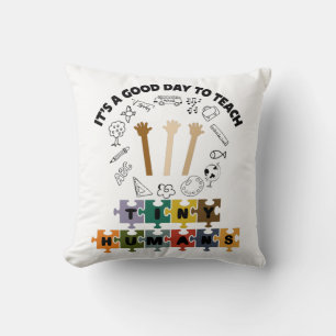 2/4, It's A Good Day To Teach Tiny Humans, Teacher Cushion