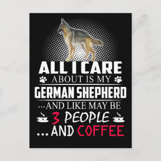 2 All I Care About Is My German Shepherd And Like  Postcard