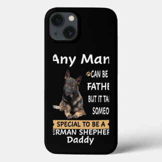 2 Any Man Can Be A Father But It Takes Someone Spe iPhone 13 Case