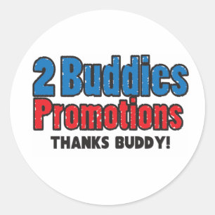 2 Buddies "Thanks Buddy!" Sticker