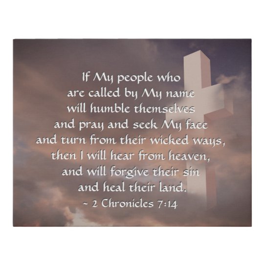 2 Chronicles 7 14 If My People Will Pray Faux Canvas Print Zazzle au 2 Chronicles 7 14 If My People Will Pray Faux Canvas Print Zazzle au