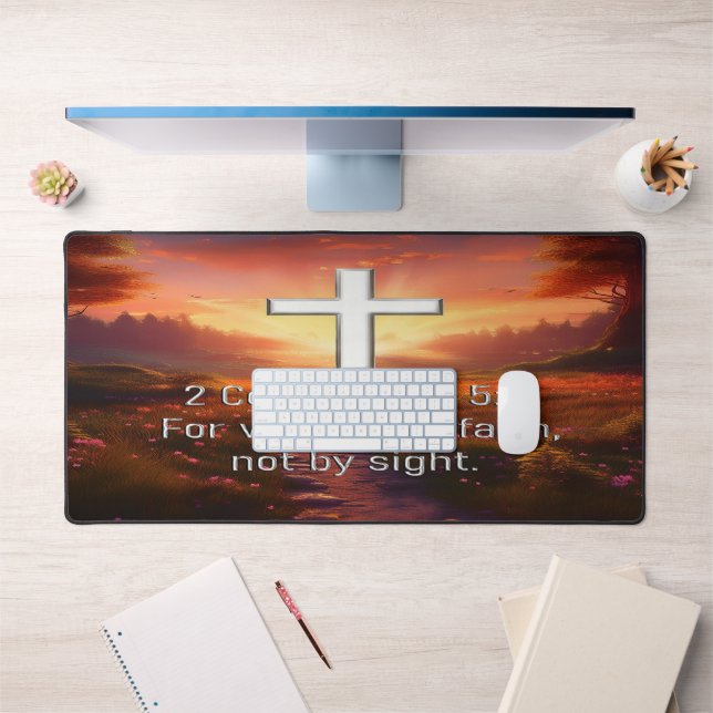 2 Corinthian 5:7 Desk Mat (Office 1)