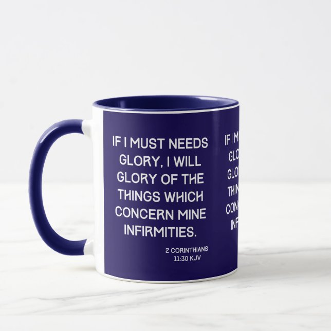2 Corinthians 11:30 KJV Bible Verse Two-Tone Mug (Left)