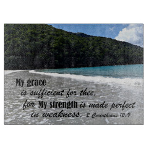 2 Corinthians 12:9 My grace is sufficient for thee Cutting Board