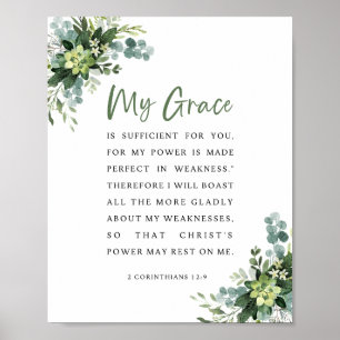 2 Corinthians 12:9 My grace is sufficient for you Poster