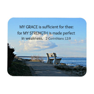 2 Corinthians 12:9 My Grace is sufficient ... Magnet