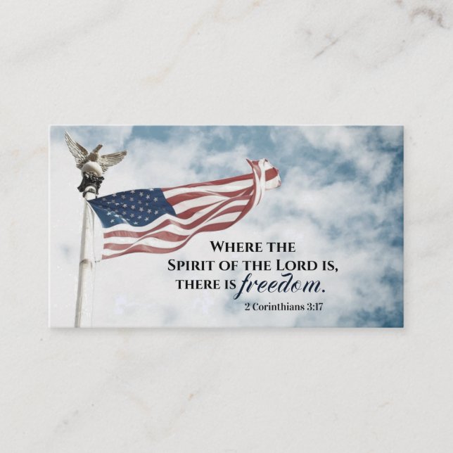 2 Corinthians 3:17 There is Freedom, American Flag Business Card (Front)