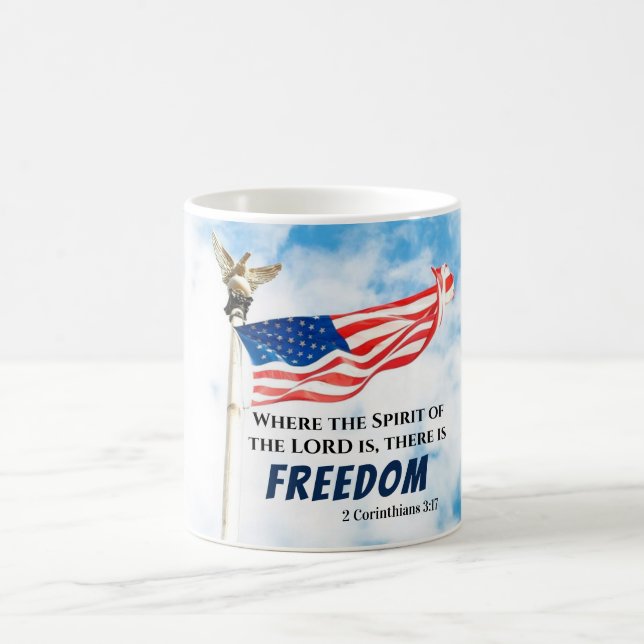 2 Corinthians 3:17 There is Freedom, American Flag Coffee Mug (Center)
