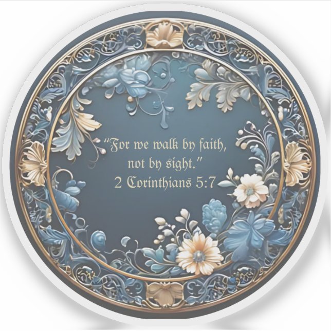 2 Corinthians 5:7 Bible Inspiration Classic Round  (Front)