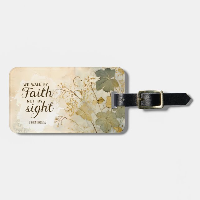 2 Corinthians 5:7 We Walk by Faith Bible Verse  Luggage Tag (Front Horizontal)