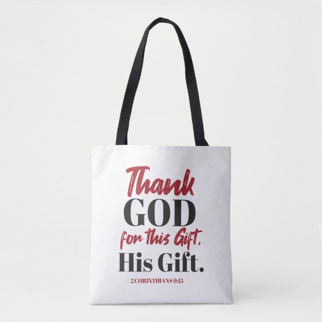 2 Corinthians 9:15 bible verse design I Tote Bag (Front)