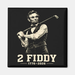 2 Fiddy Funny 250th Golf 4th Of July Patriotic Magnet
