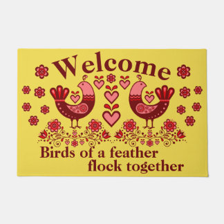 2 Folk Birds of a feather, Welcome/ red Doormat
