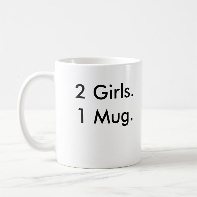 2 Girls.1 Mug. Coffee Mug (Left)
