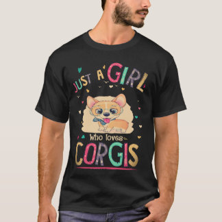 2 Just A Girl Who Loves Corgi T-Shirt