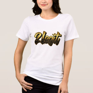 2 Legit Mum tshirt
