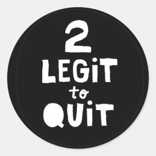 "2 Legit To Quit" Hip Hop Kids Birthday Party Classic Round Sticker
