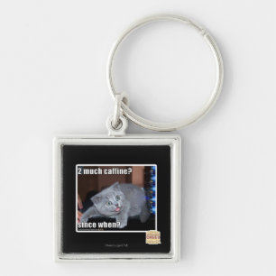 2 much caffine? key ring