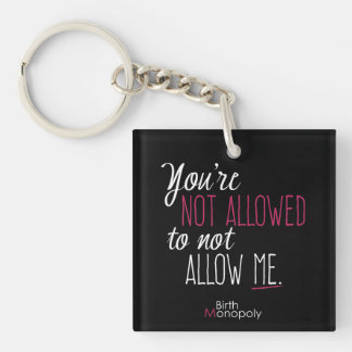 2" "Not Allowed" Simple Keychain (Black)