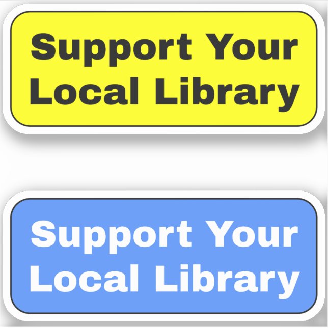2-Pack - Support Your Local Library (Front)