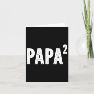 2 Papa Squared For Grandpa From Granddaughter Gran Card