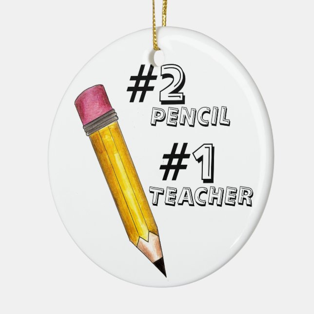 #2 Pencil, #1 Teacher Education School Writing Ceramic Tree Decoration (Left)