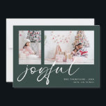 2 Photo 2025 Calendar Joyful Christmas Green Holiday Card<br><div class="desc">Modern 2 Photos Family Script 2025 Calendar Joyful Christmas Dark Green. Available digitally and printed. Simply replace the two sample photos with your own and personalise with your names. Joyful is in a stylish playful set script in white which can be changed to another colour if you so wish. On...</div>