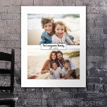 2 Photo Collage Family Name - Horizontal Pics Poster<br><div class="desc">Use up to two horizontal or selfie phone photos to create a unique and personal gift. If you need to adjust the pictures,  click on the customise tool to make changes.</div>