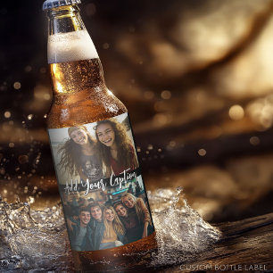 2 Photo Collage with Trendy Script Caption Beer Bottle Label