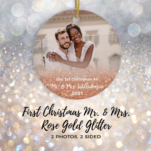 2 Photo Rose Gold First Christmas Mr. Mrs. Ceramic Ornament (Creator Uploaded)