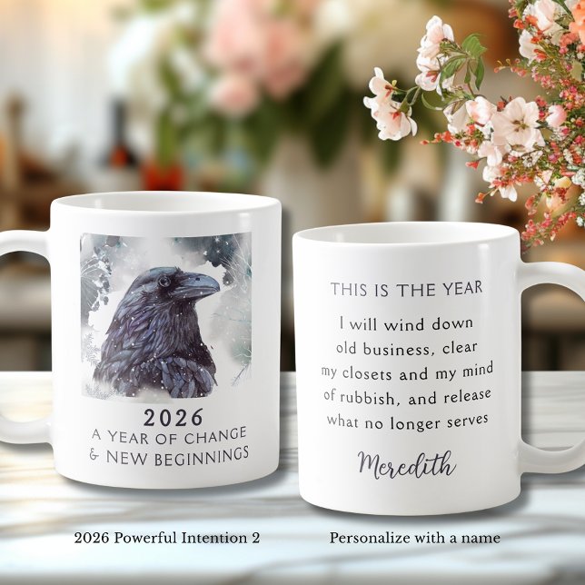 2. Raven 2026 Year of Change Powerful Intention Coffee Mug (Raven 2026 Year of Change and New Beginnings Powerful Intention 2 Coffee Mug)