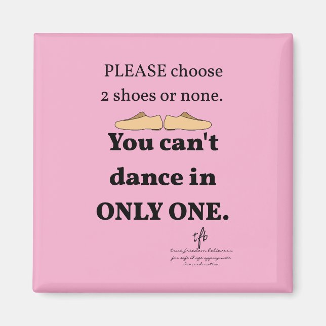 2 Shoes or None Light Pink Magnet (Front)