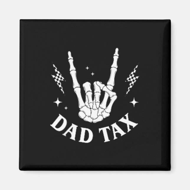 2 Side Dad's Food Share Skeleton Making Sure Not Magnet (Front)