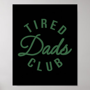 2 Side Tired Dads Club Construction Car Track Poster